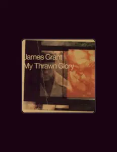 Escucha a James Grant, mira videos musicales, lee su biografía, consulta las fechas de las gira y más.