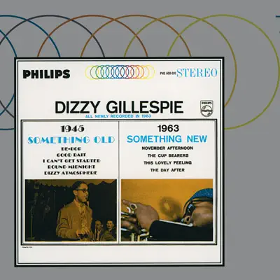 Something Old, Something New - Dizzy Gillespie Something Old, Something New - Dizzy Gillespie