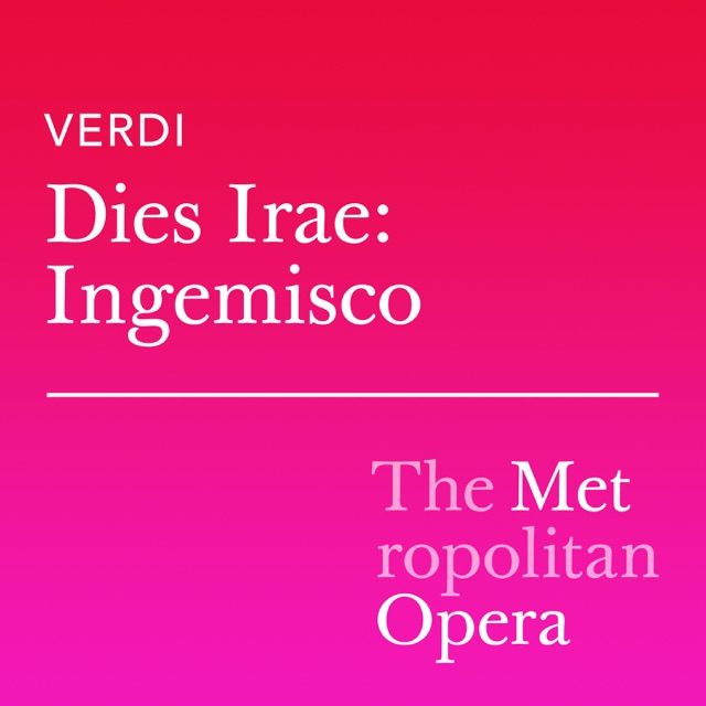Verdi: Messa da Requiem, II. Dies irae: Ingemisco - Single (Live)