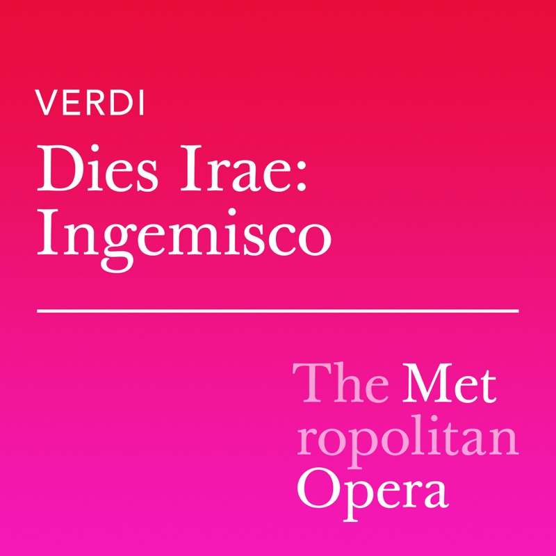 Verdi: Messa da Requiem, II. Dies irae: Ingemisco - Single (Live)