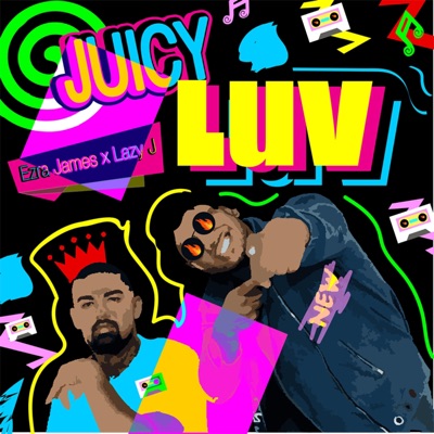 Juicy Luv - Single