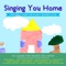Singing You Home: Children's Songs for Family Reunification