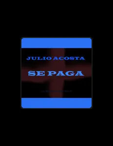 Julio Acosta सुनें, म्यूज़िक वीडियो देखें, बायो पढ़ें, दौरे की तारीखें और बहुत कुछ देखें!