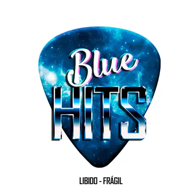 Frágil (Blue Hits) - Single - Libido