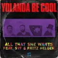 ALL THAT SHE WANTS (RESC EDIT)