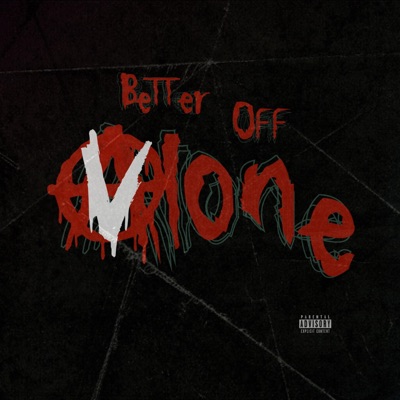 Better Off Vlone - EP
