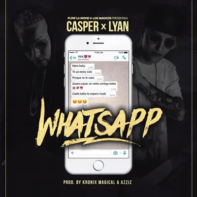 Whatsapp (feat. Lyan) - Single - Casper Mágico