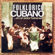 Gran popurrí de congas y comparsas (Remasterizado) - Coro Folklórico Cubano