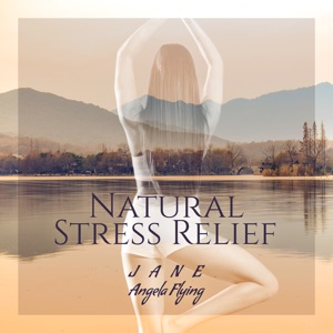 Natural Stress Relief