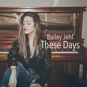 These Days - Single