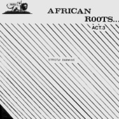 African Roots Act 3 artwork