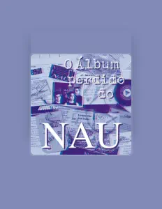 Hör dir Nau an, schau dir Musikvideos an, lies die Biografie, finde Tourdaten und mehr!