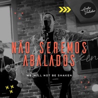Não Seremos Abalados - Single - André Valadão