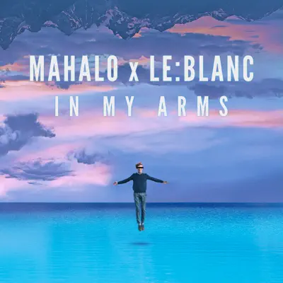 In My Arms - Single - Mahalo