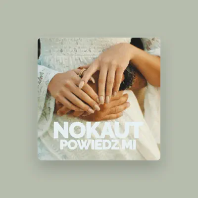 Listen to Nokaut, watch music videos, read bio, see tour dates & more!