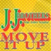 J.J. Brothers - Move It Up (feat. Asher Senator) [J.J. Mix]
