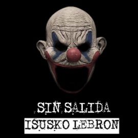 Sin Salida Isusko & Lebron