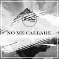 No me callare