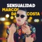 Sensualidad - Marcos da costa lyrics