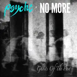 Ghosts of the Past (feat. No More) [Shade Factory Mix] - Single - Psyche