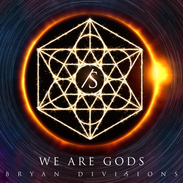 We Are Gods