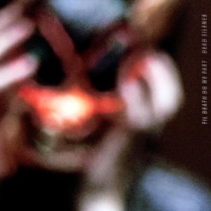 Dead Silence - Single