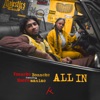 All In (feat. MocroManiac) - Single