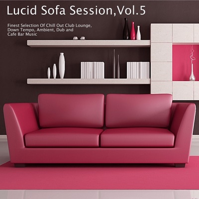 Lucid Sofa Session, Vol. 5