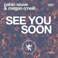 See You Soon (feat. Megan O'Neill) - Single