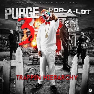 Purge 3: Trappin' Hierarchy