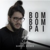 Bom bom pai