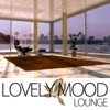Lovely Mood Lounge, 2010