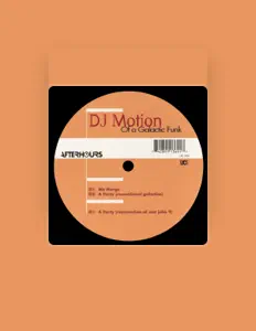 收听 DJ Motion、观看音乐视频、阅读小传、查看巡演日期等 ！