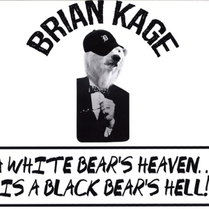 A White Bear's Heaven...Is a Black Bear's Hell! - Single
