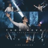 Tudo Novo (Live Session) - Single, 2018