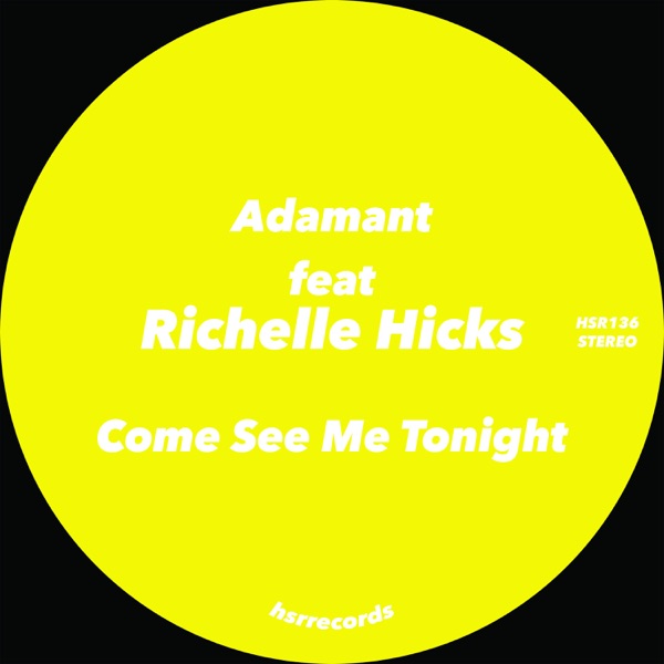 Come See Me Tonight (feat. Richelle Hicks) - EP