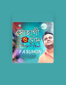 Ascolta F.A Sumon, guarda video musicali, leggi la biografia, vedi le date del tour & altro!