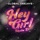 Global Deejays-Hey Girl (Shake It)