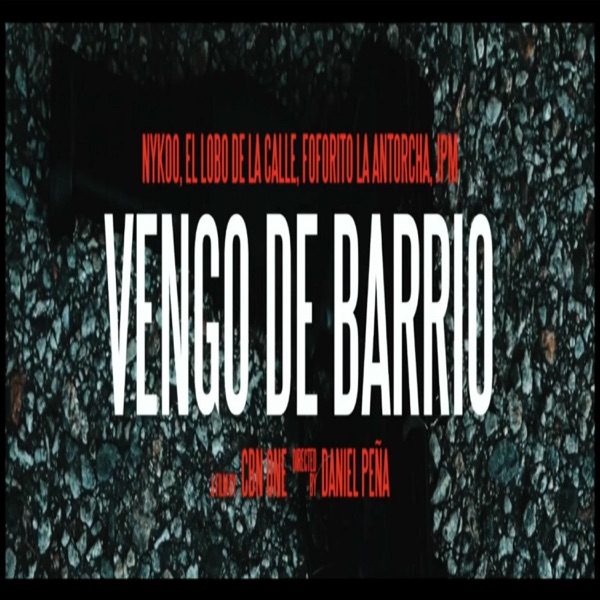 Vengo de Barrio