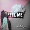 Feel Me - Single