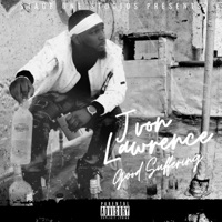 Good Suffering - JVON LAWRENCE