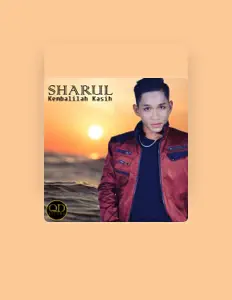 Listen to Sharul, watch music videos, read bio, see tour dates & more!