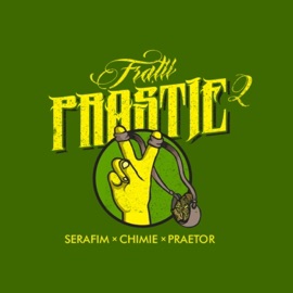 Fratii Prastie 2 (feat. Chimie & Praetor) Serafim