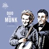 Duo de Munk - Je Moet Niet Huilen