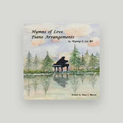 Listen to Myung-Ji Lee, watch music videos, read bio, see tour dates & more!