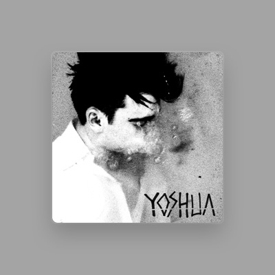 Listen to Yoshua, watch music videos, read bio, see tour dates & more!