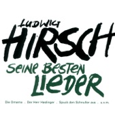 Ludwig Hirsch: Seine besten Lieder