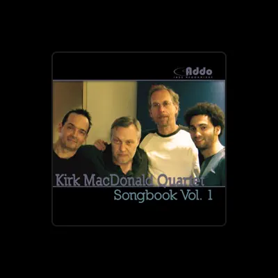 Listen to Kirk MacDonald Quartet, watch music videos, read bio, see tour dates & more!