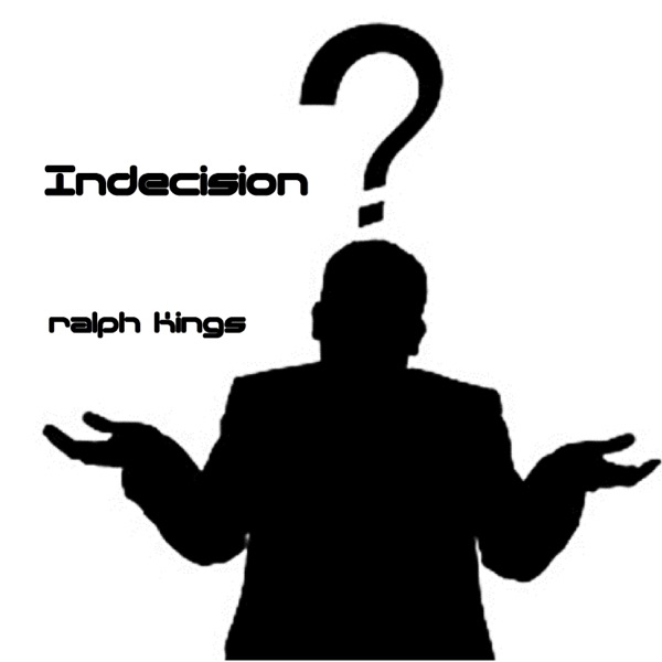 Indecision - Single