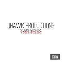 Yung - Single - Jhawk Productions